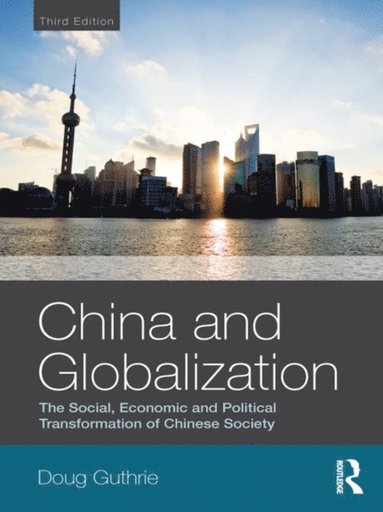 China and Globalization (e-bok)
