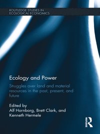 Ecology and Power (e-bok)