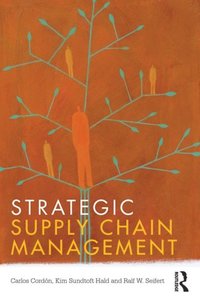 Strategic Supply Chain Management (e-bok)