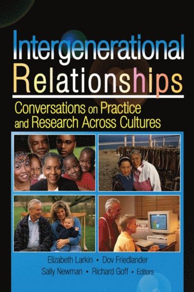 Intergenerational Relationships (inbunden)