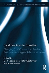 Food Practices in Transition (e-bok)