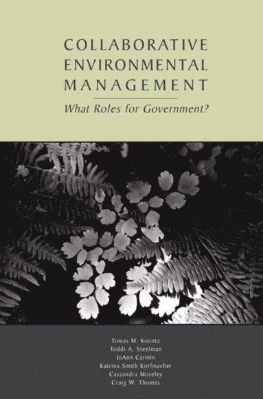 Collaborative Environmental Management (e-bok)