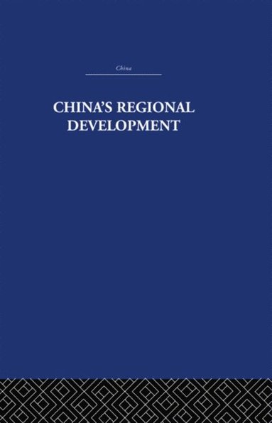 China's Regional Development (h�ftad)