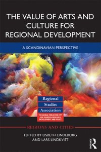 Value of Arts and Culture for Regional Development (e-bok)