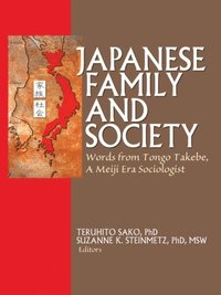 Japanese Family and Society (e-bok)