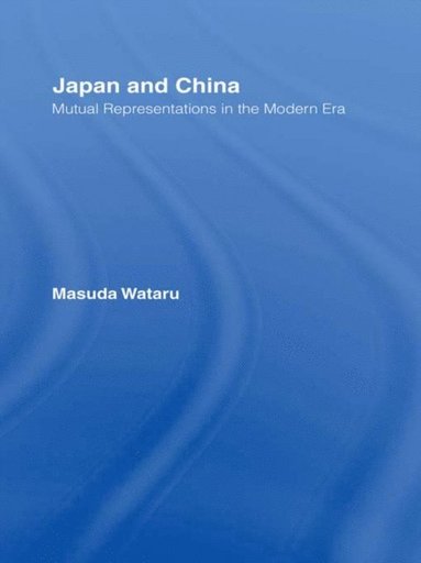 Japan and China (e-bok)