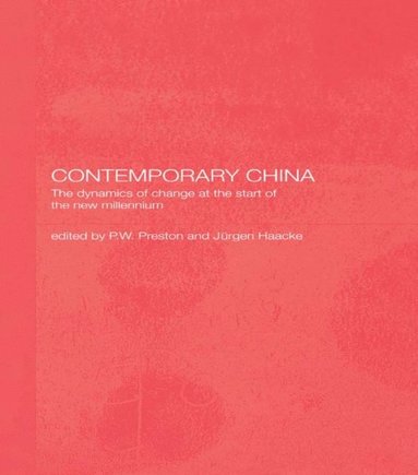 Contemporary China (h�ftad)