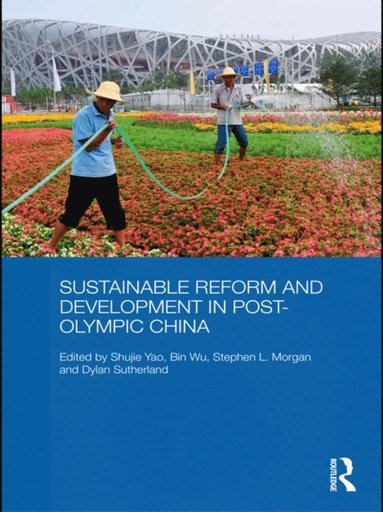 Sustainable Reform and Development in Post-Olympic China (hftad)