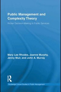 Public Management and Complexity Theory (e-bok)