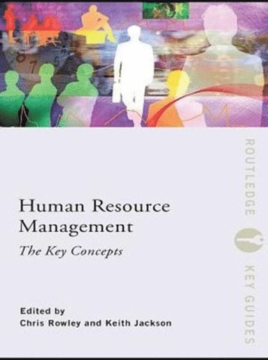 Human Resource Management: The Key Concepts (e-bok)