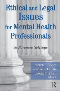 Ethical and Legal Issues for Mental Health Professionals (e-bok)