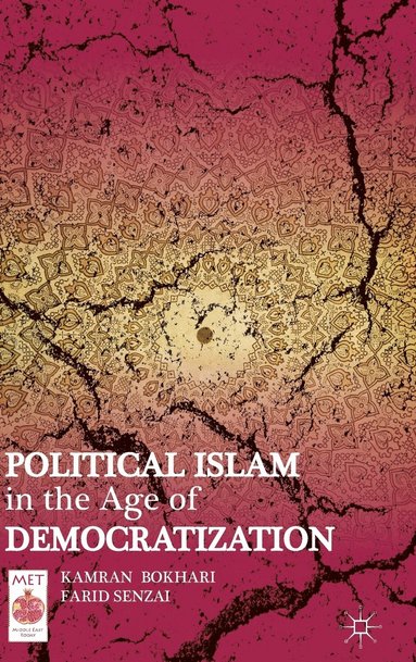 Political Islam in the Age of Democratization (inbunden)