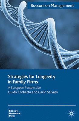 Strategies for Longevity in Family Firms (inbunden)