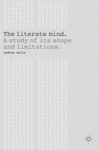The Literate Mind (inbunden)
