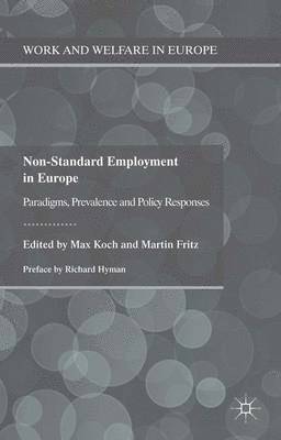 Non-Standard Employment in Europe (inbunden)