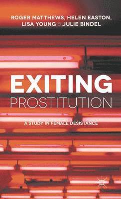Exiting Prostitution (inbunden)