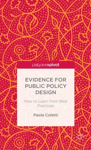 Evidence for Public Policy Design (e-bok)