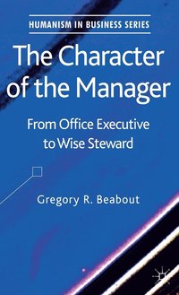 The Character of the Manager (inbunden)