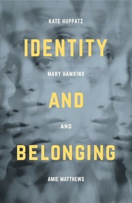 Identity and Belonging (hftad)