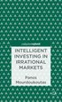 Intelligent Investing in Irrational Markets