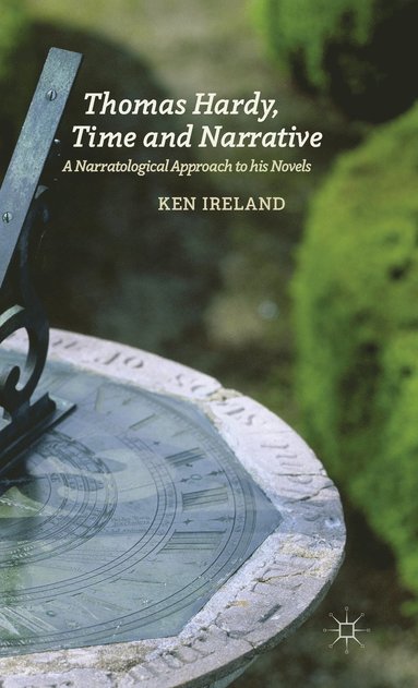 Thomas Hardy, Time and Narrative (inbunden)