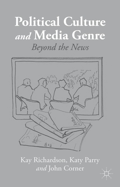 Political Culture and Media Genre (inbunden)