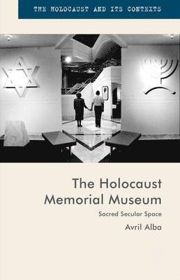 The Holocaust Memorial Museum (inbunden)