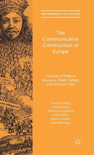 Communicative Construction of Europe (inbunden)