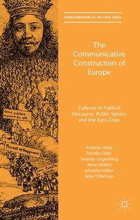 Communicative Construction of Europe (e-bok)