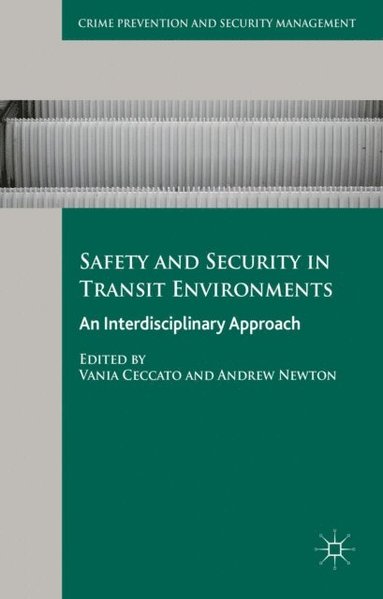 Safety and Security in Transit Environments (e-bok)
