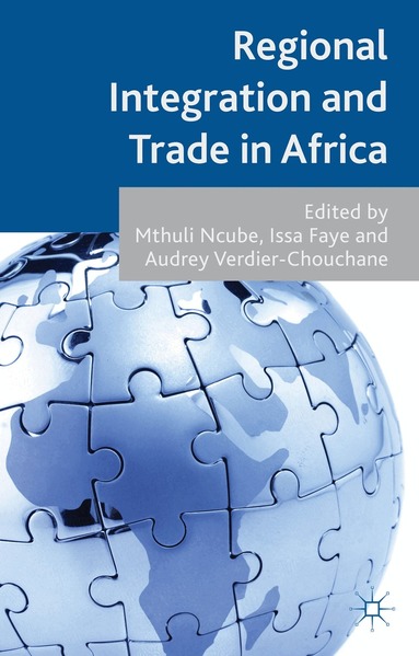 Regional Integration and Trade in Africa (inbunden)