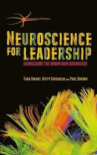 Neuroscience for Leadership (inbunden)