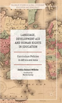 Language, Development Aid and Human Rights in Education (inbunden)