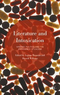 Literature and Intoxication (e-bok)