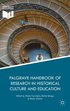 Palgrave Handbook of Research in Historical Culture and Education