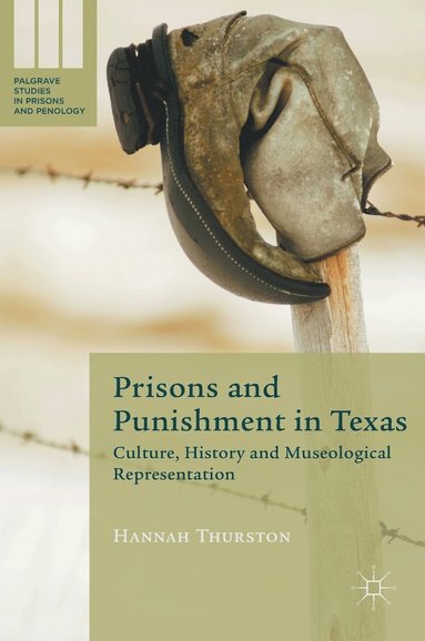 Prisons and Punishment in Texas (inbunden)