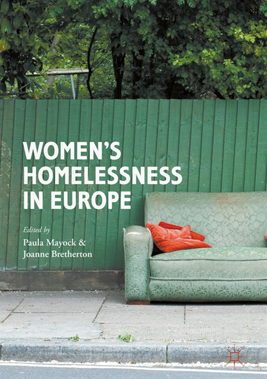 Women's Homelessness in Europe (e-bok)