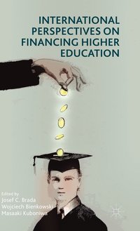 International Perspectives on Financing Higher Education (inbunden)