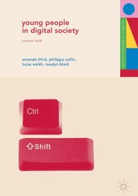 Young People in Digital Society (e-bok)