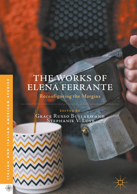 Works of Elena Ferrante (e-bok)