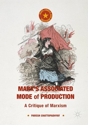 Marx's Associated Mode of Production (häftad)