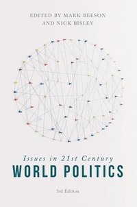 Issues in 21st Century World Politics (häftad)