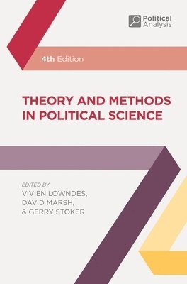 Theory and Methods in Political Science (inbunden)