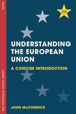 Understanding the European Union (häftad)