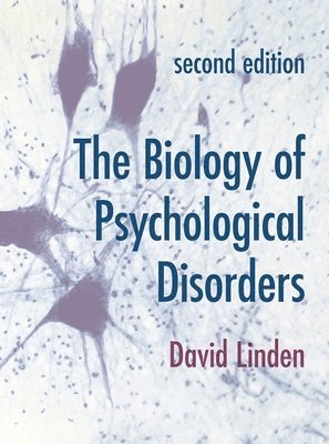 The Biology of Psychological Disorders (hftad)