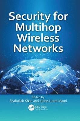 Security for Multihop Wireless Networks (inbunden)