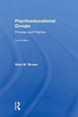 Psychoeducational Groups (inbunden)