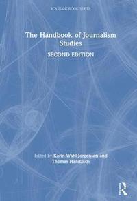 The Handbook of Journalism Studies (inbunden)