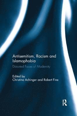 Antisemitism, Racism and Islamophobia (inbunden)