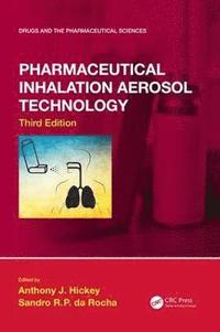 Pharmaceutical Inhalation Aerosol Technology, Third Edition (inbunden)